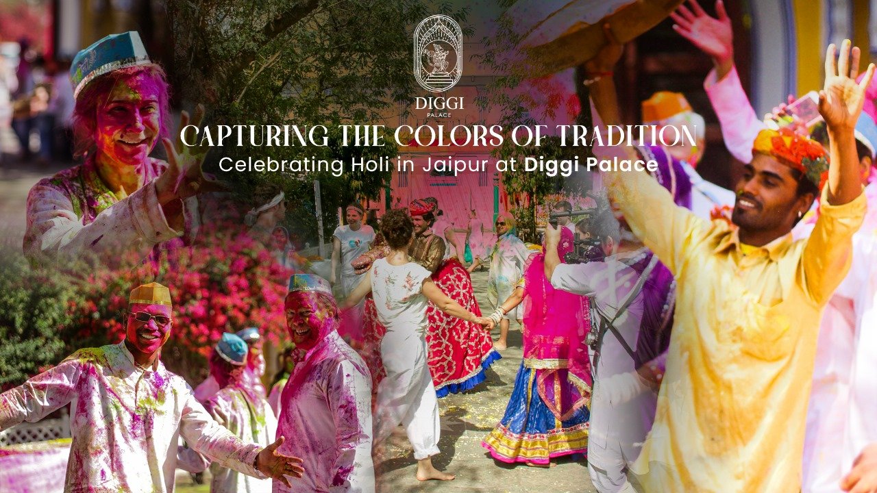 Capturing the Colors of Tradition: Celebrating Holi in Jaipur at Diggi Palace